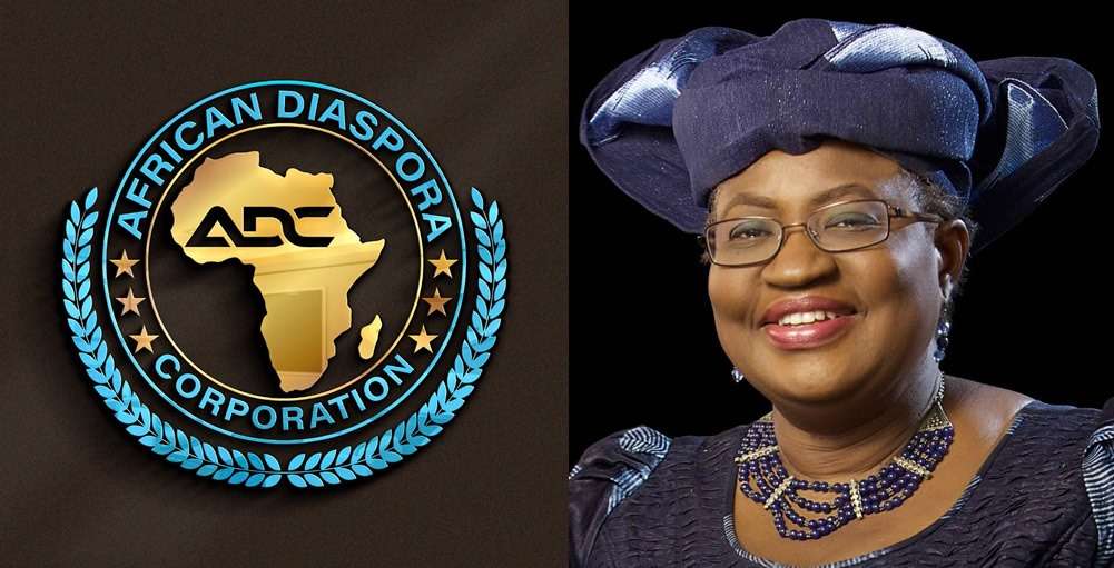 The Board and Leadership of the African Diaspora Corporation (ADC) Congratulates Dr. Ngozi Okonjo -Iweala, on her Re-appointment as the Director General of the World Trade Organization (WTO).