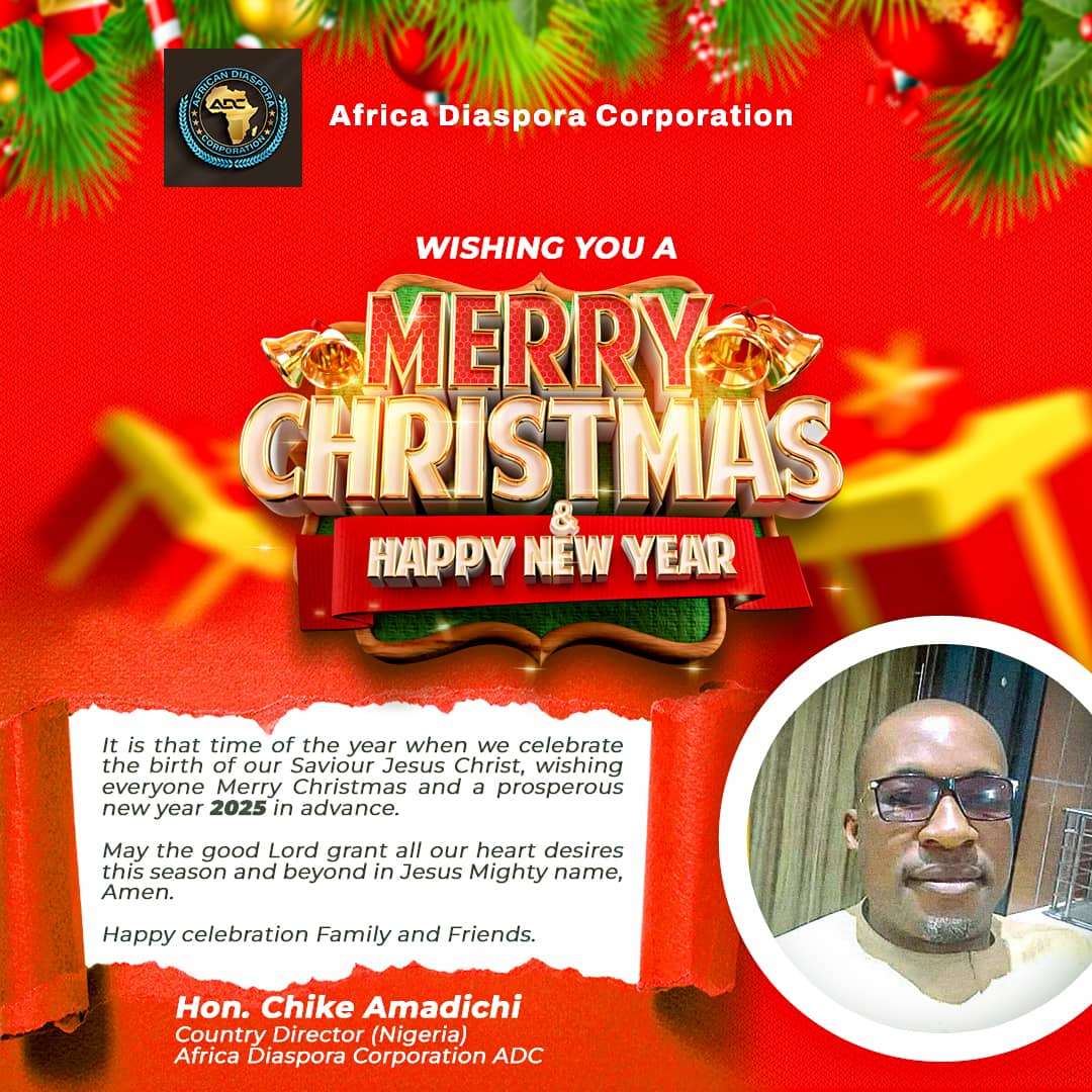 Hon. Chike ADC Country Director In Nigeria Wishes Africans In Diaspora A Merry Christmas